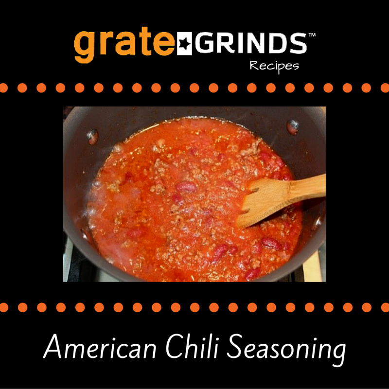 Cooking with Grate Grinds American Chili Seasoning