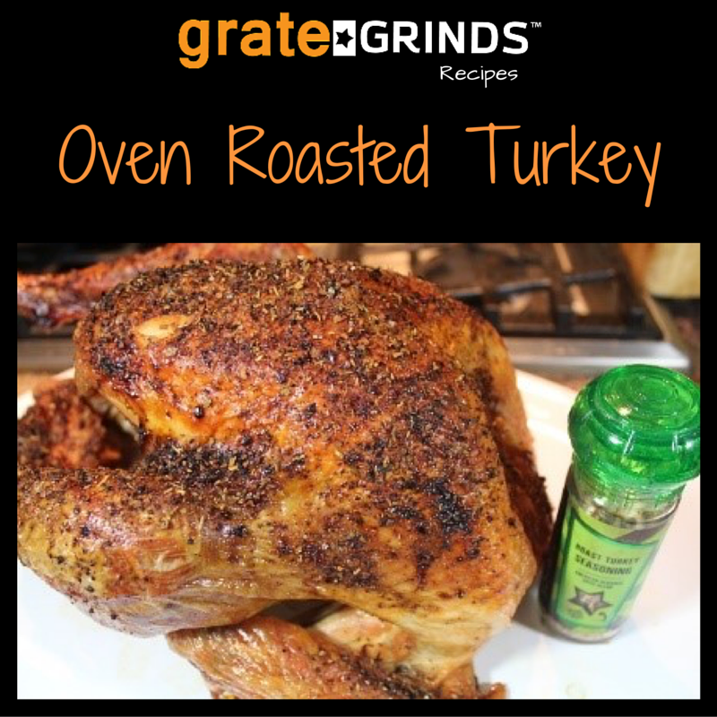 Grate Grinds Oven Roasted Turkey